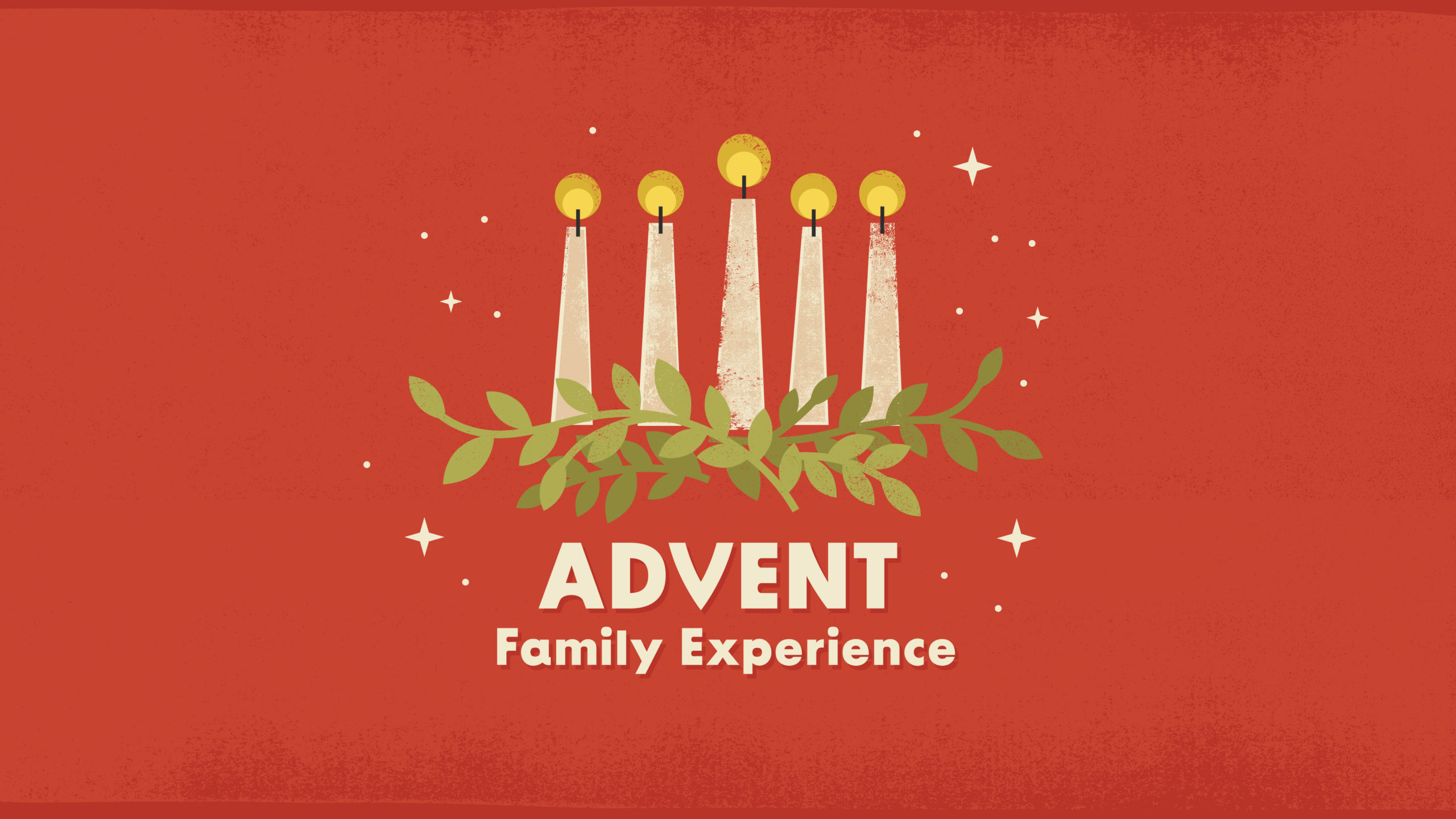 advent family experience