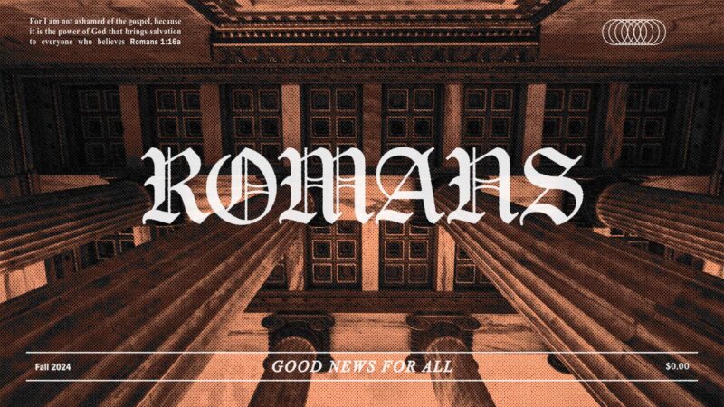 Romans: Good News for All